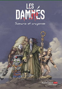 Les Damnés - Tome 1 - Néora - Scénario et Crayonnés