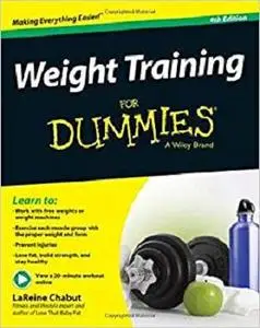 Weight Training For Dummies