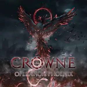 Crowne - Operation Phoenix (2023) [Official Digital Download]