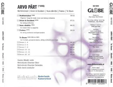 Arvo Part - Te Deum (2012) {Nikolic, Netherlands Chamber Choir & Orchestra, Risto Joost - Globe GLO 5252}