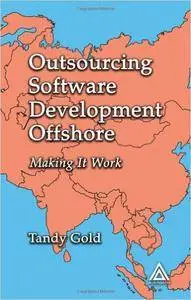 Offshore Software Development: Making It Work