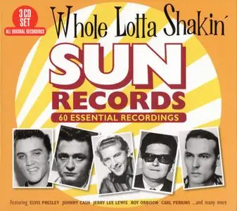 VA - Whole Lotta Shakin': Sun Records 60 Essential Recordings (2018) {3CD Box Set}