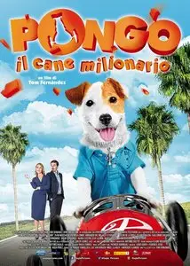 Pancho, el perro millonario (2014)