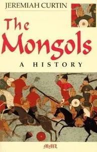 The Mongols: A History