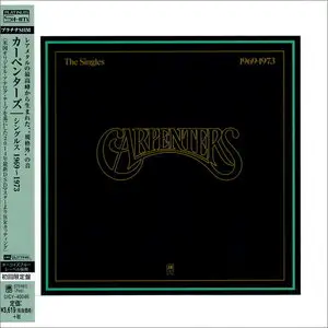 Carpenters - The Singles 1969-1973 (1973) [Japan (mini LP) Platinum SHM-CD, 2014]