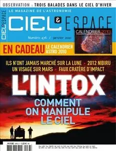 Ciel et Espace n°476 - Janvier 2010