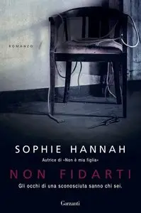 Sophie Hannah - Non fidarti