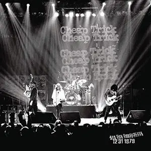Cheap Trick - Are You Ready? Live 12/31/1979 (2019)