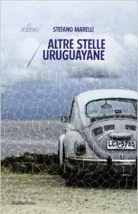 Stefano Marelli - Altre Stelle Uruguayane