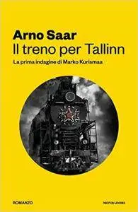 Arno Saar - Il treno per Tallinn