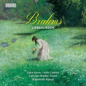 Latvian Radio Choir, Sigvards Klava, Dace Kļava & Aldis Liepiņš - Brahms: Liebeslieder (2017)