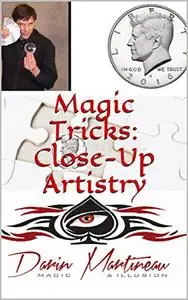 Magic Tricks: Close-Up Artistry