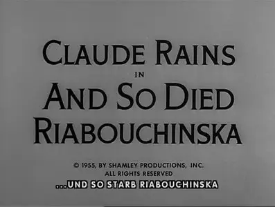 Alfred Hitchcock: And So Died Riabouchinska (1956)