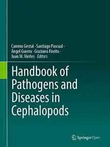 Handbook of Pathogens and Diseases in Cephalopods (Repost)