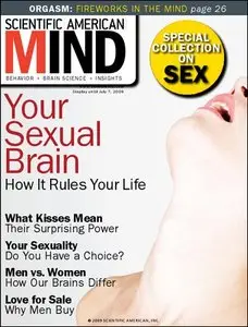 Scientific American Mind - The Sexual Brain (7 July 2009)