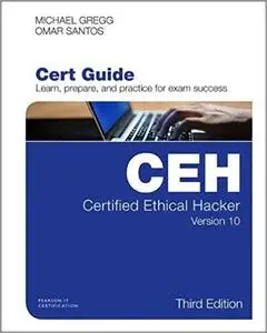 Certified Ethical Hacker (CEH) Version 10 Cert Guide (3rd Edition) [Early Relase]