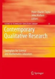 Contemporary Qualitative Research: Exemplars for Science and Mathematics Educators