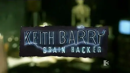 Keith Barry - Brain Hacker