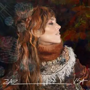 Zaz - Isa (Nouvelle édition) (2022) [Official Digital Download]