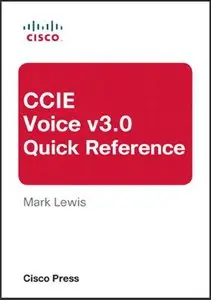CCIE Voice v3.0 Quick Reference