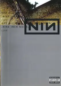 Nine Inch Nails: And All That Could Have Been - Live (2002)