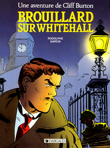 Cliff Burton - Tome 1 - Brouillard sur Whitehall