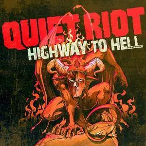 Quiet Riot - Highway To Hell (Compilation) (2016) [2CD]