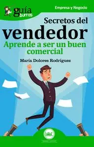 «GuíaBurros: Secretos del vendedor» by María Dolores Rodríguez