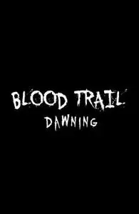 Liquid Comics-Blood Trail Dawning Graphic Novel Vol 01 2014 Retail Comic eBook