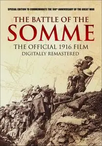 The Battle Of The Somme (1916)