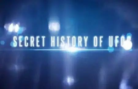 Channel 5 - Secret History of UFOs (2014)
