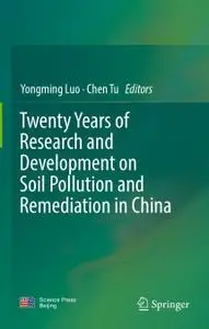 Twenty Years of Research and Development on Soil Pollution and Remediation in China (Repost)
