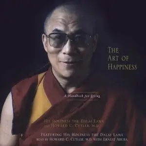 «The Art of Happiness» by His Holiness the Dalai Lama,Howard C. Cutler