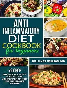 Anti-Inflammatory Diet Cookbook For Beginners