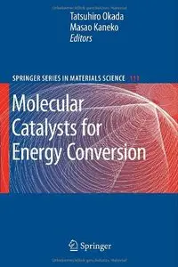 Molecular Catalysts for Energy Conversion