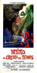 The Rage Within / Delitto al circolo del tennis (1969)
