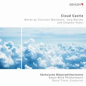 Sächsische Bläserphilharmonie - Cloud Castle (2022) [Official Digital Download 24/96]