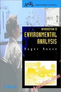 Introduction to Environmental Analysis (Analytical Techniques in the Sciences (AnTs) *)