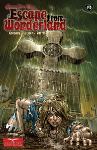 Grimm Fairy Tales Presents - Escape from Wonderland - Tome 3