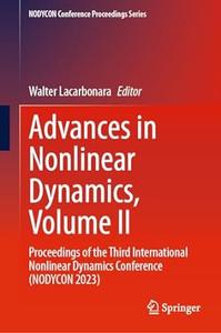 Advances in Nonlinear Dynamics, Volume II