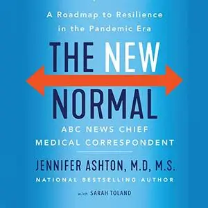 The New Normal: A Roadmap to Resilience in the Pandemic Era [Audiobook]