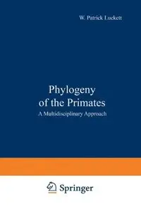 Phylogeny of the Primates: A Multidisciplinary Approach