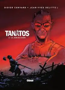 Tanâtos - Tome 2 - Le jour du chaos