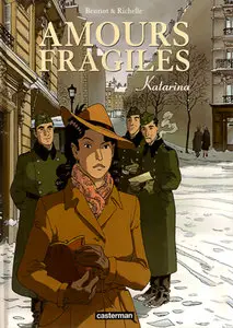 Amours fragiles (2001) 6 Issues