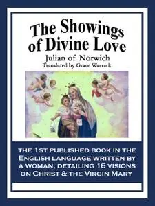 «The Showings of Divine Love» by Julian of Norwich