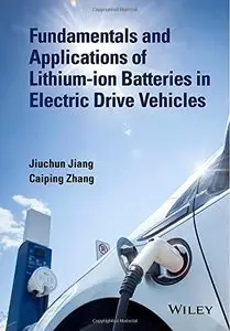Fundamentals and Application of Lithium-ion Battery Management in Electric Drive Vehicles