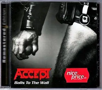 Accept - Balls To The Wall (1983) [Remastered 2002]