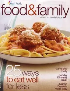 Kraft Food & Family Magazine - Fall 2009