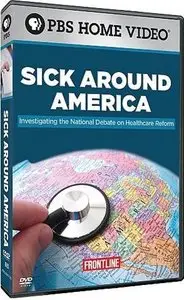 PBS Frontline - Sick Around America (2009)
