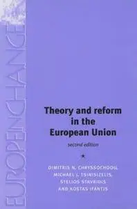 Theory and Reform in the European Union